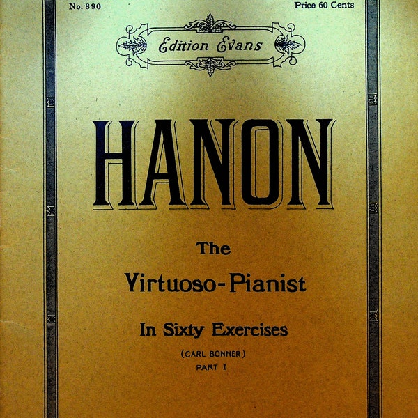 Hanon de virtuoze pianist deel 1 editie Evans