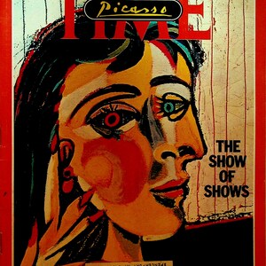 May include: A TIME magazine cover featuring a colourful abstract portrait of a woman with the text "Picasso" and "The Show of Shows" in black.