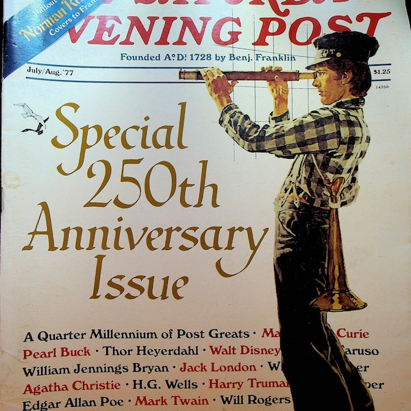 Samstag Abend Post Juli 1977 Norman Rockwell Pearl Buck Walt Disney Jack London Edgar Allan Poe Agatha Christie