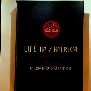 Life in America by M David Hoffman HC 1941