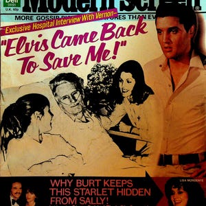 May include: Vintage Modern Screen magazine cover featuring Elvis Presley and the headline "Elvis Came Back To Save Me!". The cover also includes articles about Mike Landon and Burt Reynolds, with a retro aesthetic.