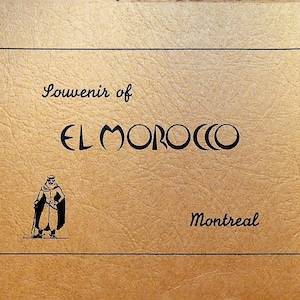 El Morocco Club Montreal Quebec Canada Souvenir Folder & Photo