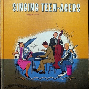Singing Teen-Agers Song Book 1954 Ginn & Co