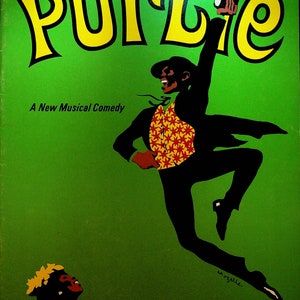 Peut inclure: Une affiche verte avec le titre "Purlie" en lettres jaunes. L'affiche annonce une nouvelle comédie musicale. Une silhouette noire d'une personne portant une chemise à motifs rouge et jaune saute en l'air.