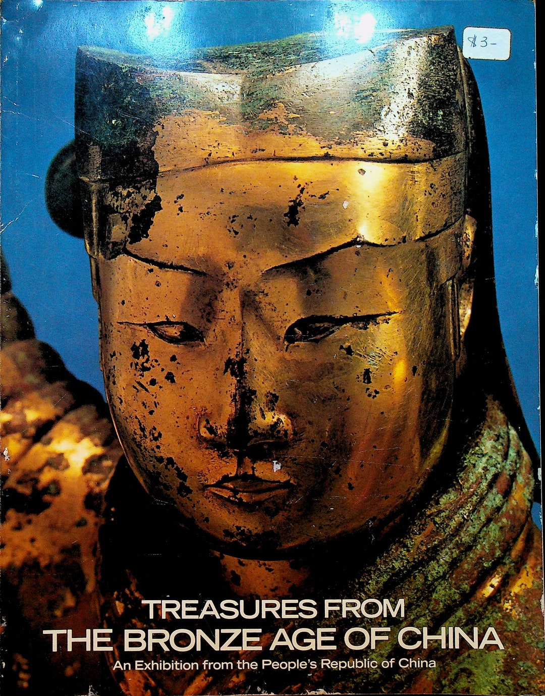 Treasures From the Bronze Age of China Exhibition Softcover Book 1980