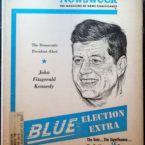 Newsweek Magazine Blue Election Extra JFK John F Kennedy President November 14 1960