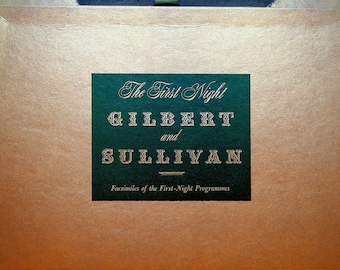 Gilbert & Sullivan The First Night Box Set of Facsimile Programs 1950s