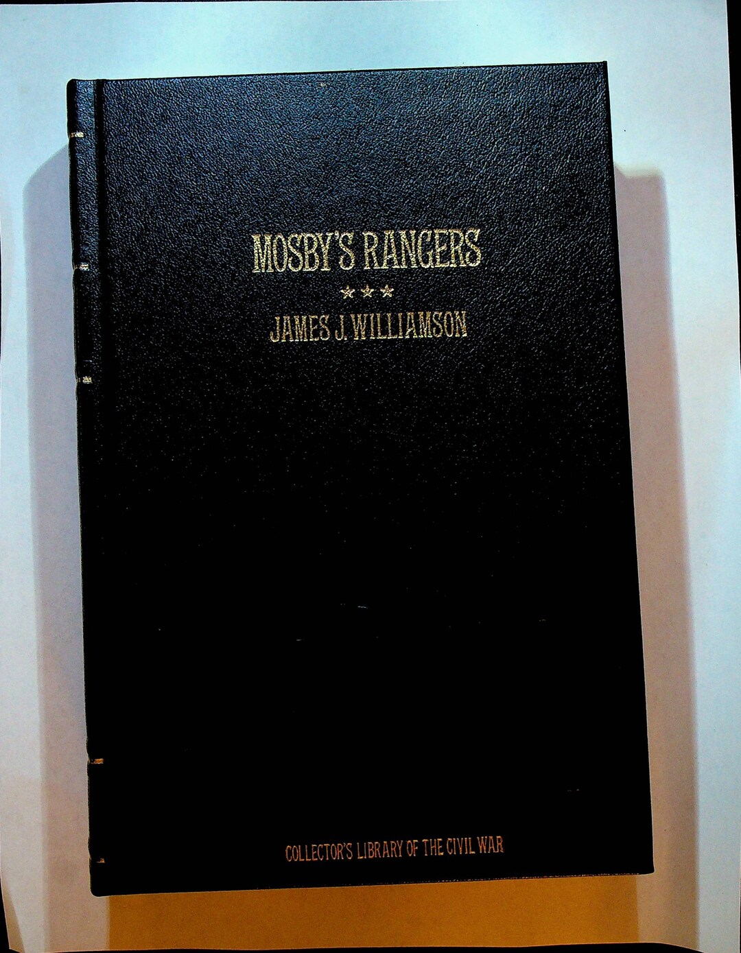Mosby's Rangers by James J Williamson Time Life Collector's Library of the Civil War Etsy