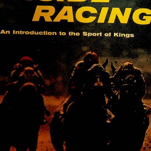 Inside Racing by Mel Heimer An Introduction to the Sport of Kings Horseracing