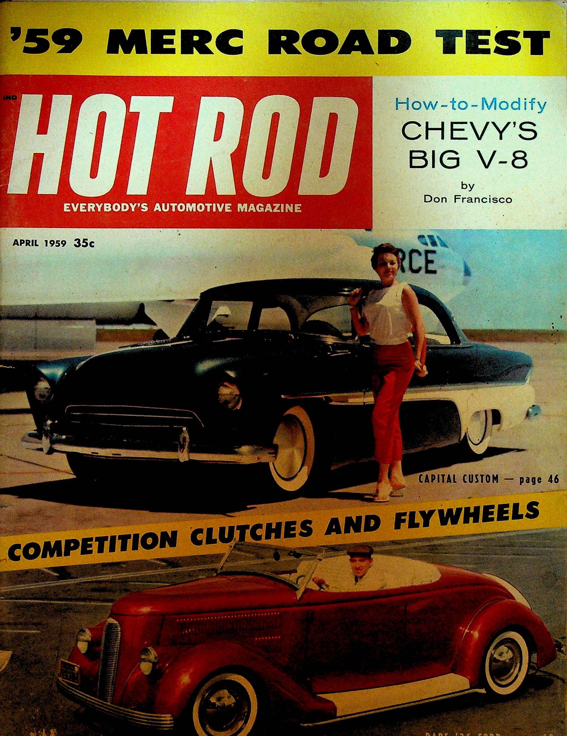 Hot Rod Magazine April 1959 Don Francisco Chevy 1936 Ford Mercury Hot Rod Magazine April 1959 Don Francisco Chevy 1936 Ford Mercury