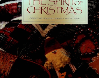 Lo spirito del Natale Libro Nove Tempo libero Arti Idee creative per le vacanze