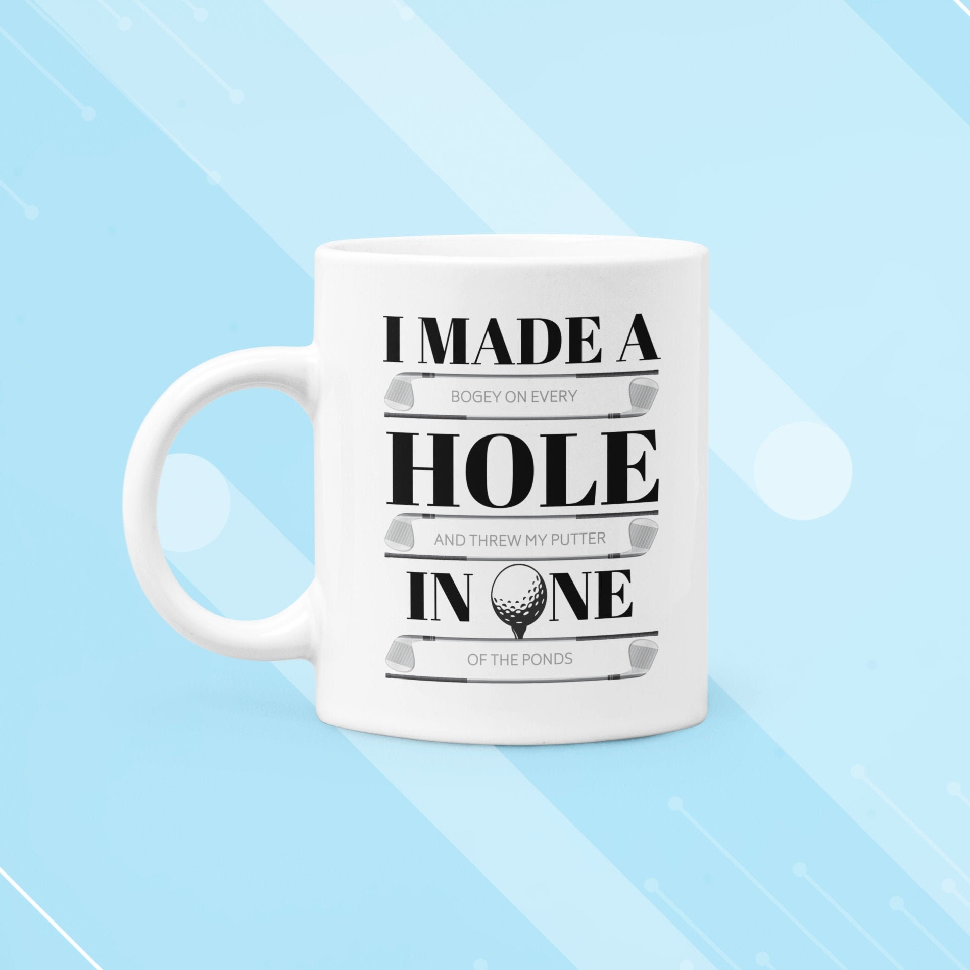 I Made A Hole In One 11oz Coffee And Tea Mug Funny Premium Etsy