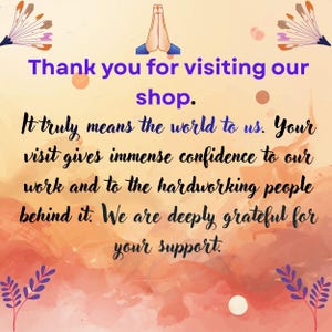 May include: A digital graphic with a watercolor background in shades of orange, yellow, and pink. The text reads "Thank you for visiting our shop." and expresses gratitude for support. Decorative floral and hand illustrations frame the text.