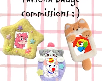 Fursona Plush Badge Commissions