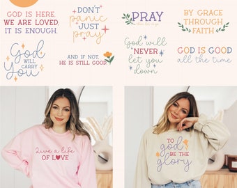 May include: A Christian sublimation bundle featuring 10 designs with inspirational quotes. The image includes text such as "God is Good" and "Pray". Two women are wearing sweatshirts with the phrases "Live a life of love" and "To God be the glory".