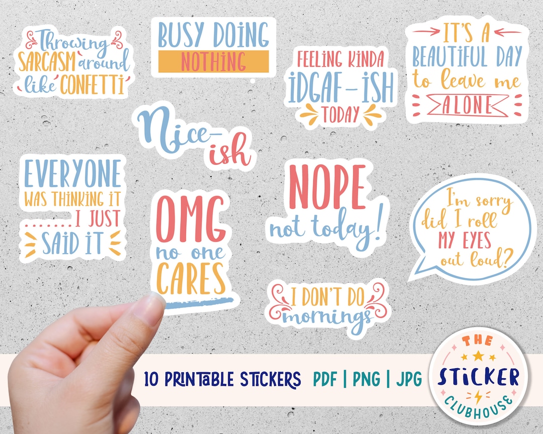 Sarcastic Stickers | Printable Stickers | Print and Cut Stickers | Sarcastic Sticker Bundle ...