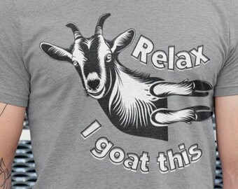 Goat shirt - Funny goat shirt - Fun goat t-shirt - Fun goat shirt - Goat t-shirt - Goat lover shirt- Goat mom shirt - Goat gift -Goat joke