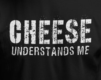 Cheese shirt - Cheese lover shirt - Cheese tee - Cheese gift - Cheese joke - Cheese fan shirt - Cheese t-shirt - Cheese lover gift