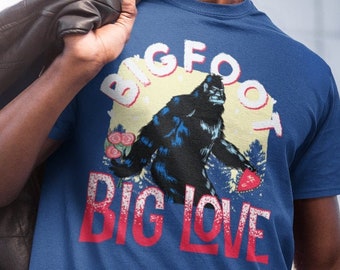Bigfoot Valentine shirt - Bigfoot Valentine's Day shirt - Bigfoot Valentine - Cryptid Valentine - Funny Bigfoot gift - Funny Cryptid shirt