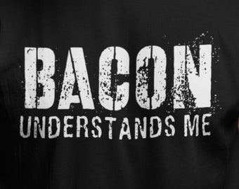 Bacon shirt - Bacon lover shirt - Bacon tee - Bacon gift - Bacon joke - Bacon fan shirt - Bacon t-shirt - Bacon lover gift - Bacon dad gift