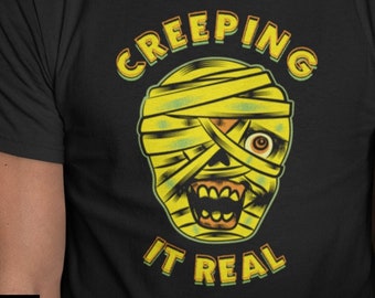 Halloween shirt - Halloween Mummy shirt - Halloween mummy - Halloween gift for dad - Creeping It Real tshirt - Halloween gift - Mummy shirt