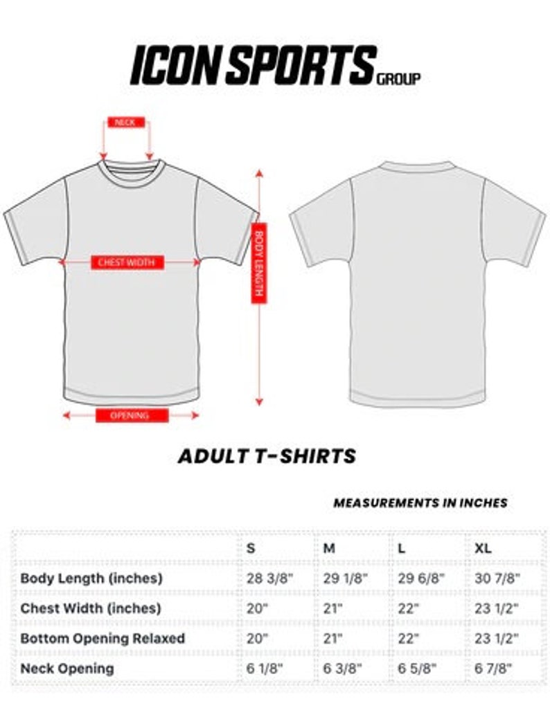 May include: Size chart for adult t-shirts with measurements in inches for neck opening, body length, chest width, and bottom opening relaxed.