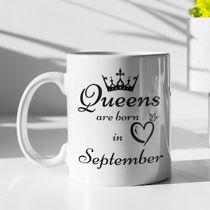 Queens Are Born Im September Becher 11oz Premium Qualität Geburtstagsgeschenk für Sie
