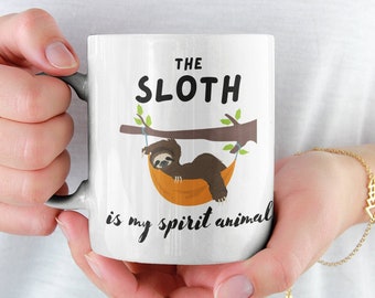 Sloth Is My Spirit Animal 11oz Coffee Mug Premium Quality  Funny Gift Idea