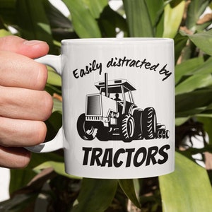 Easily Distracted by Tractors Mug 11 Oz Premium Quality Funny Gift for Farmers or Farmhands