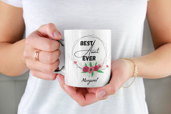 Best Aunt Ever Personalized Coffee Mug 11oz Premium Quality Unique