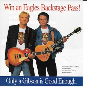 Joe Walsh & Don Felder von The Eagles - Gibson Guitars - Les Paul / Nighthawk - 1995 Print Ad