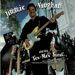 Jimmie Vaughan - Tex-Mex STRAT - FENDER GUITARS - 1997 Print Advertisement