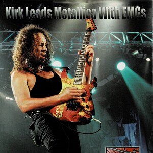 Kirk Hammett of Metallica - EMG Pickups - 2003 Print Ad