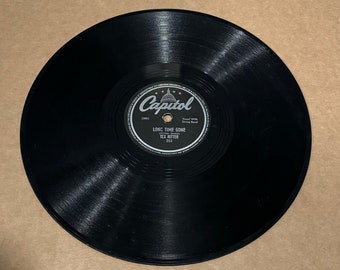 10" 78 RPM VINTAGE RECORD - I'm Going To Leave You Like I Found You / Long Time Gone - Tex Ritter - Capitol 253