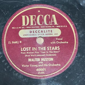 10&quot; 78 RPM VINTAGE Record - Walter Huston - September Song / Lost In The Stars - DECCA - 40001