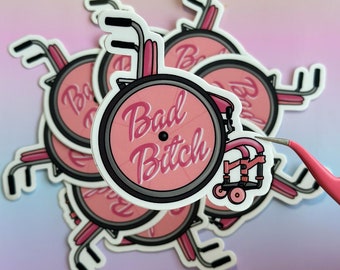 bad b*tch wheelchair vinyl sticker