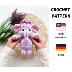 Crochet Pattern Elephant / Amigurumi Elephant tutorial / Plush Elephant crochet / Digital Download