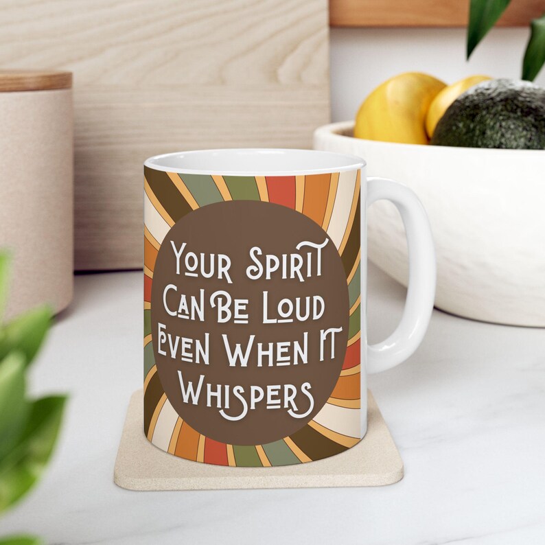 Inspirational Quote Coffee Mug: Your Spirit Loud Whispers, Introvert Drinkware image 3