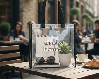 Clearly Blessed Clear Tote Bag: Stadium, Concert, School Venue Ready