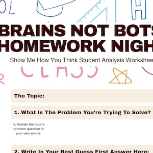 Puede incluir: Una hoja de trabajo blanca con el texto "BRAINS NOT BOTS HOMEWORK NIGHT" en marrón oscuro. La hoja de trabajo incluye indicaciones para el análisis de los estudiantes, con garabatos coloridos y la palabra "CLASS" en rosa.