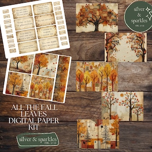 May include: A collection of digital paper and ephemera with an autumn theme. The images feature trees with orange and yellow leaves, along with inspirational quotes and phrases. The text "ALL THE FALL LEAVES DIGITAL PAPER KIT" is visible.