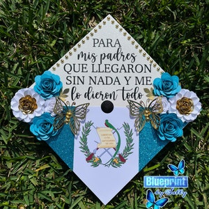 Guatemala Flag Grad Cap, First Generation, Class of 2023, Guatemala Graduate, First Gen, Flower Gradcap, Custom Graduation, Blue Flowers Gra