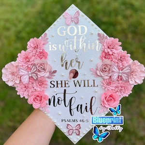 Pink Graduation Cap, Paper Flowers, Rose Gold Grad Cap, Glitter Grad Cap, God is Within Her Gradcap, Bible Verse Grad, Pink Gradcap 2025,