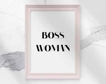 Boss Woman - Download digitale - Citazione motivazionale - Citazione stampabile - Quote Wall Art - Wall Art - Citazione motivazionale stampabile - Humbleprints