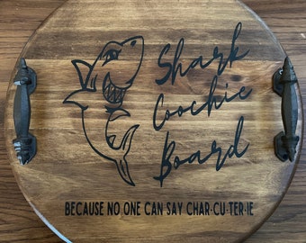 Cheese and Charcuterie Board - Shark Coochie no one can say Serving Tray Meat and Cheese Tray