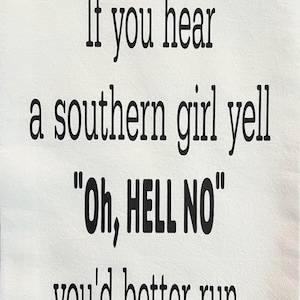 Tea Towel -  Kitchen Towel - Flour Sack Towel - Funny Tea Towels - Sarcastic Dish Towel - Bar Towel