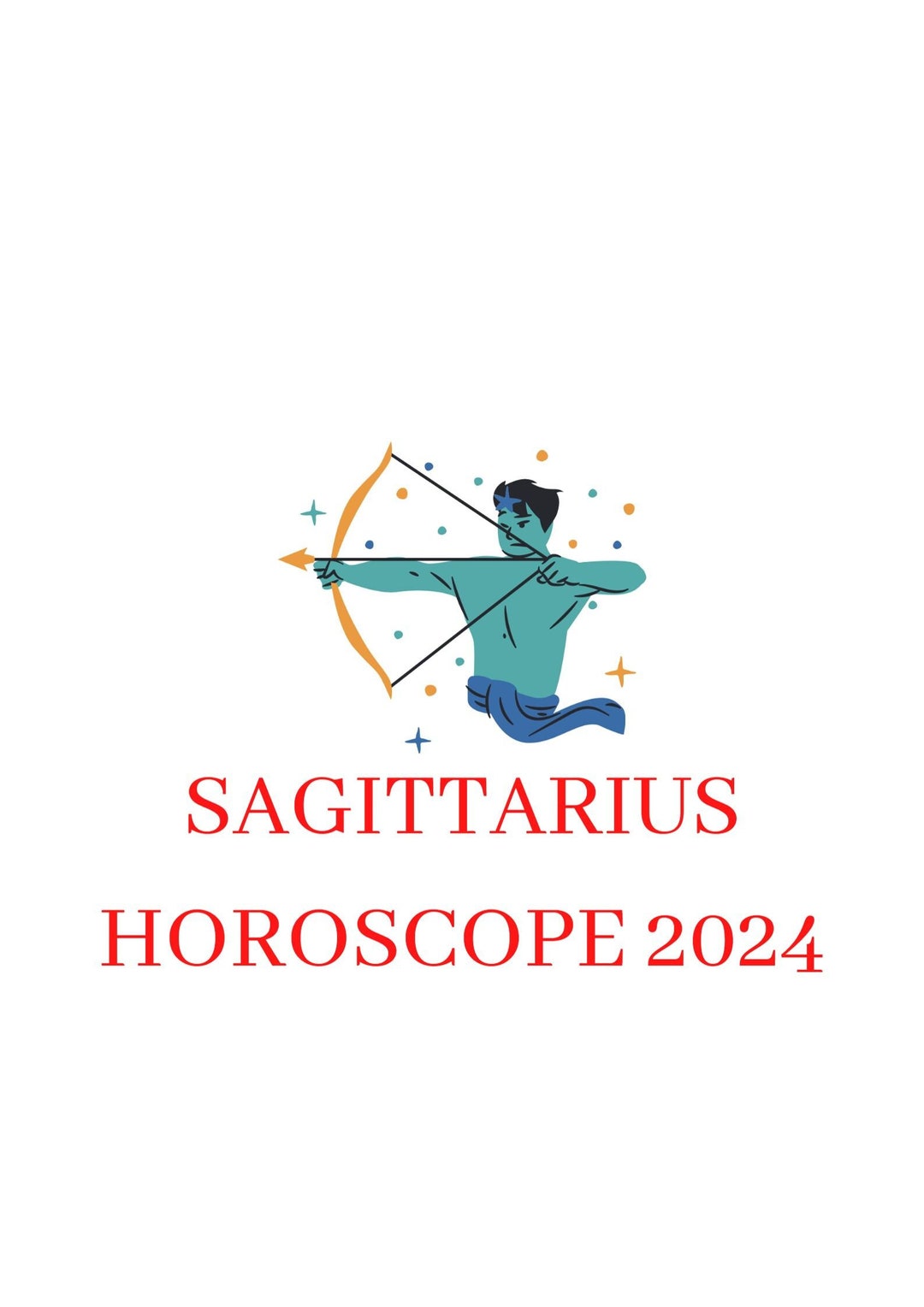 Sagittarius Yearly Horoscope 2024. Yearly Horoscope 2024 for