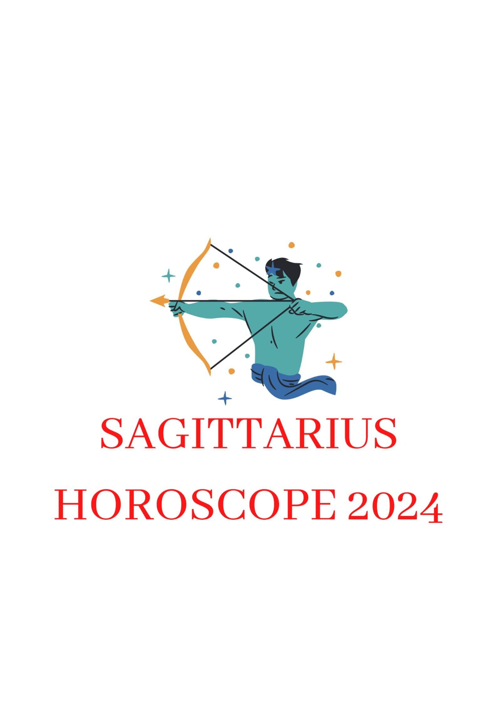Sagittarius Yearly Horoscope 2024. Yearly Horoscope 2024 for