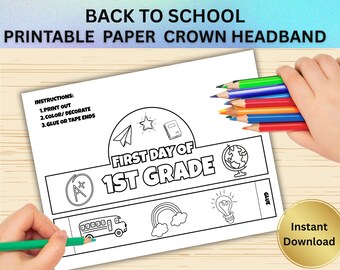 Diadema de papel con forma de corona para primer día de primer grado, diadema imprimible para niños, manualidad para la vuelta al cole, actividad para el aula, primer grado