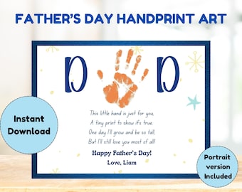 May include: A Father's Day handprint art print featuring the word "DAD" in navy blue, an orange handprint, and a poem. The print is framed in a navy blue border, with a light blue circle that says "Instant Download".